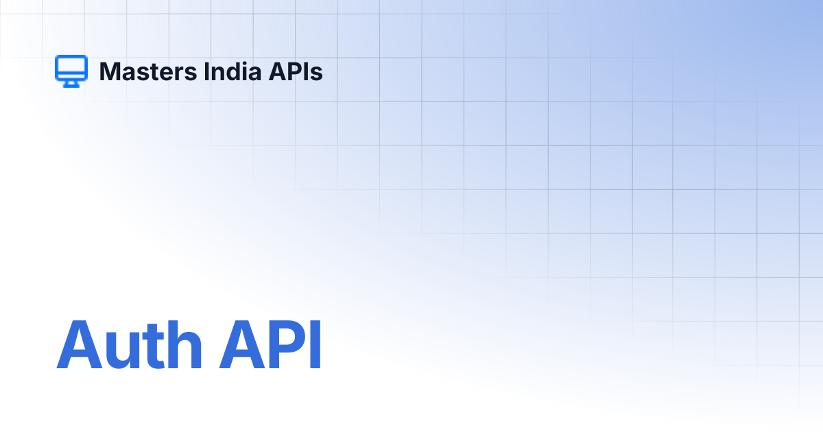 Auth API | Masters India APIs